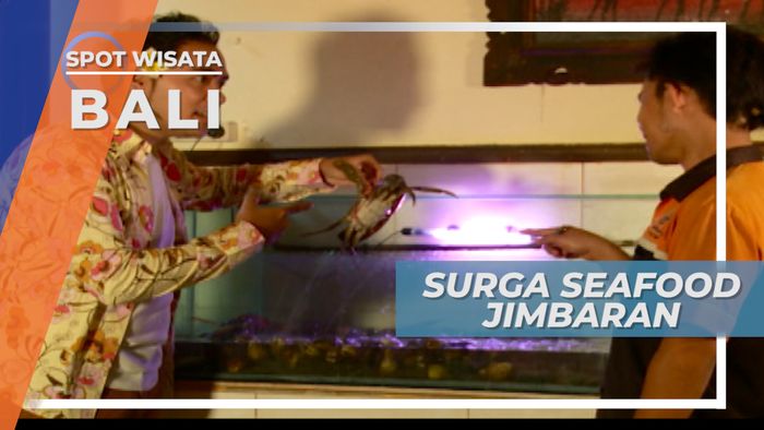 Surga Seafood Di Pulau Dewata, Pantai Kedonganan Jimbaran Bali