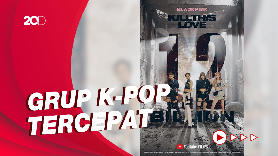 BLACKPINK Kill This Love Tembus 1,2 Miliar Penonton di YouTube