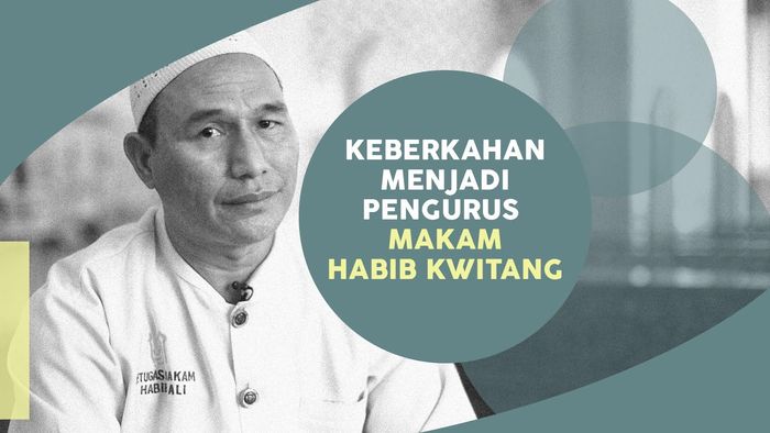 Penjaga Makam Habib Kwitang: Keberkahan Terasa di Hidup Saya