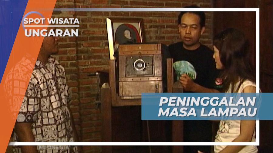 Benda Jadoel, Kenangan Masa Lampau Kampung Seni Lerep Gunung Ungaran Semarang