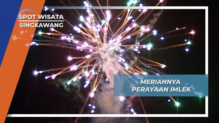 Meriahnya Perayaan Imlek, Singkawang