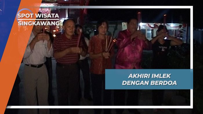 Doa Malam Memohon Keselamatan dan Bekah di Tahun Baru Imlek Singkawang