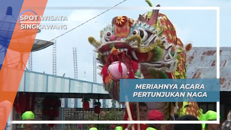 Arak arakan Naga Berkeliling Singkawang, Menghilangkan Roh Jahat Saat Perayaan Imlek