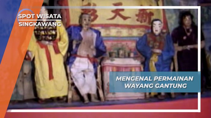 Wayang Gantung  Budaya Tionghoa Hadir di Singkawang Saat Imlek dan Cap Go Meh