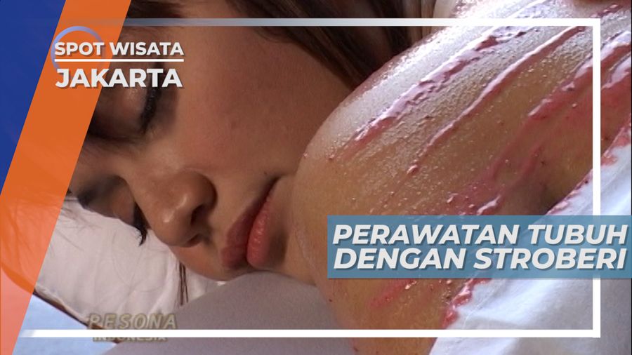 Stroberi, Si Buah Merah Perawatan Tubuh Kemang Jakarta