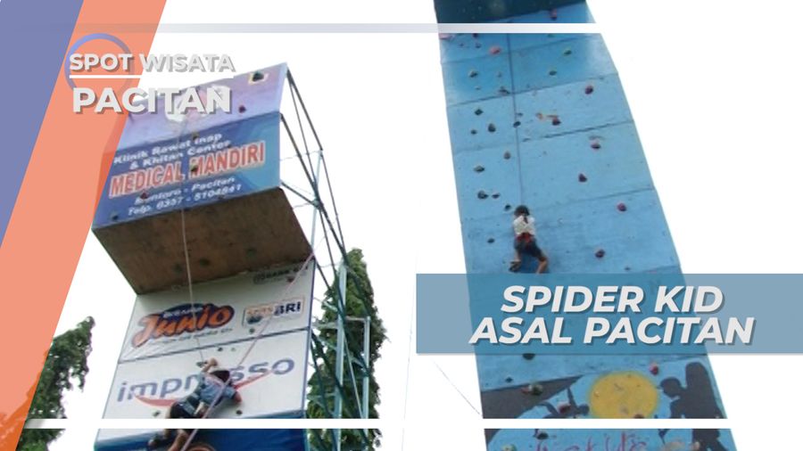 Spiderkid, Kelompok Anak Pecinta Panjat Dinding, Pacitan
