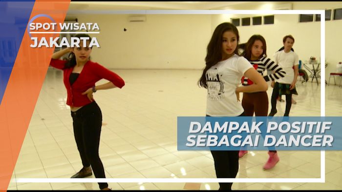 Inilah Dampak Positif Menjadi Seorang Dancer, Jakarta