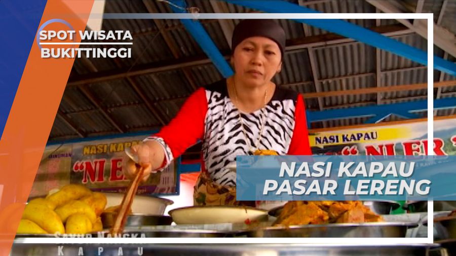 Legenda Kuliner, Nasi Kapau Pasar Lereng Bukittinggi