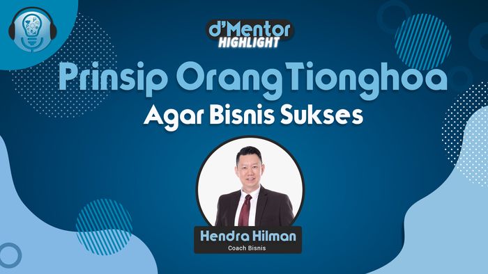 Prinsip Orang Tionghoa Untuk Kesuksesan Bisnis