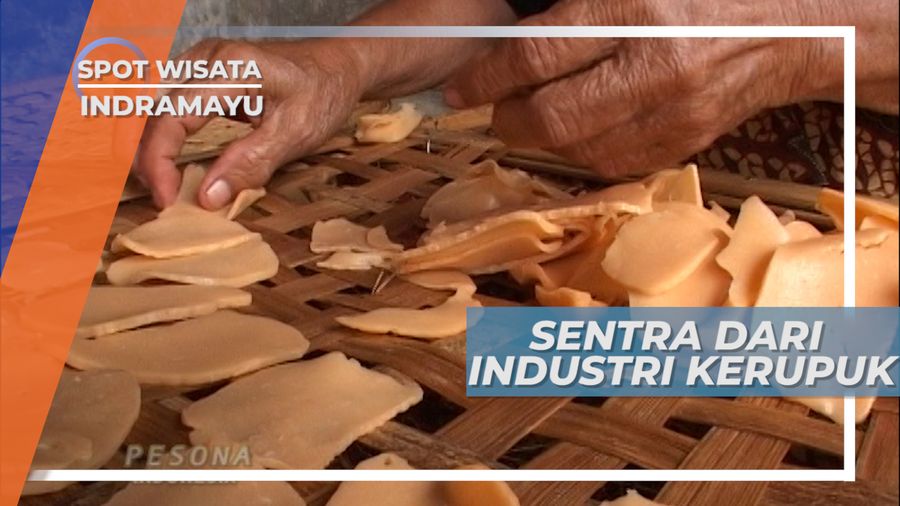 Desa Kenanga, Pusatnya Kerupuk Indramayu
