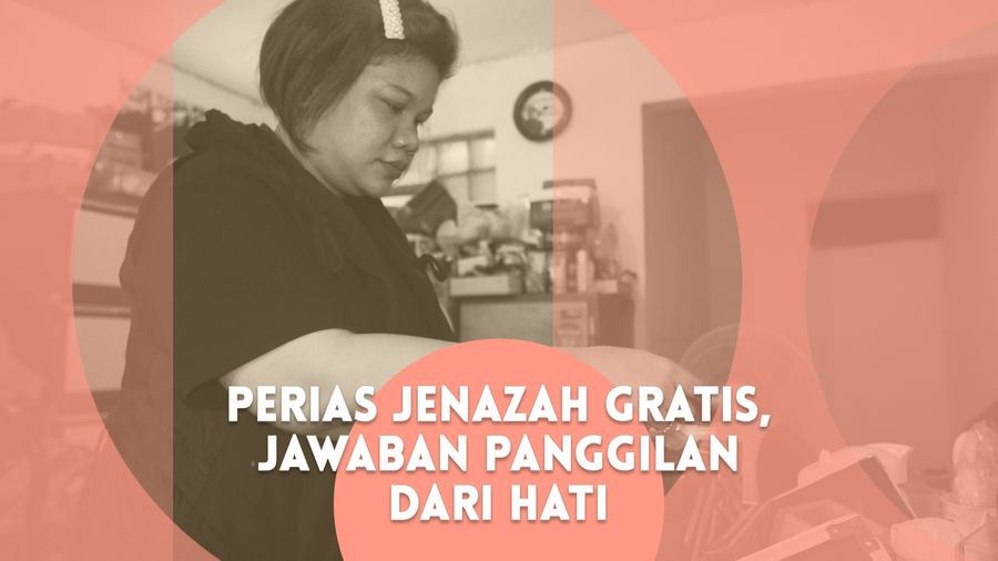 Panggilan Hati Perias Jenazah Tanpa Bayaran