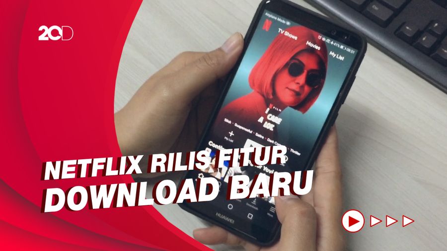 Tampilan Baru, Netflix Permudah Pengguna Nonton Tanpa Internet
