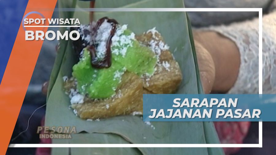 Gurih dan Mengenyangkan, Menyantap Jajanan Pasar Bromo 