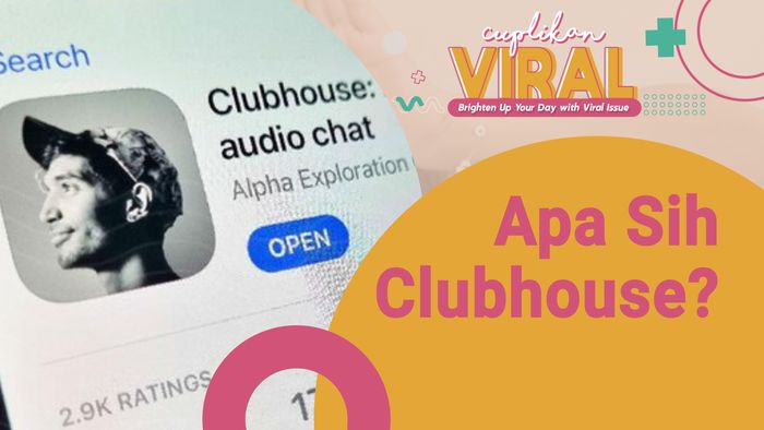 Clubhouse Trending, Sosial Media Seperti Apa?