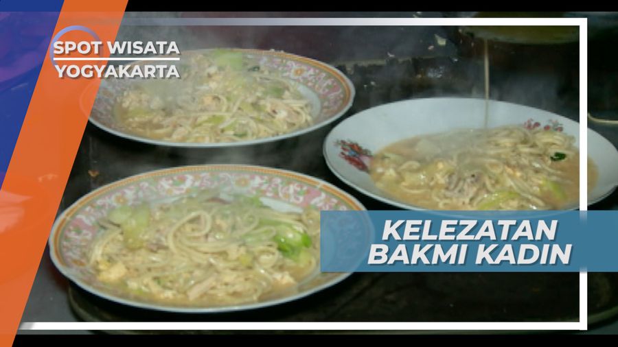 Kelezatan Bakmi Kadin Cocok Dilidah Semua Orang, Yogyakarta