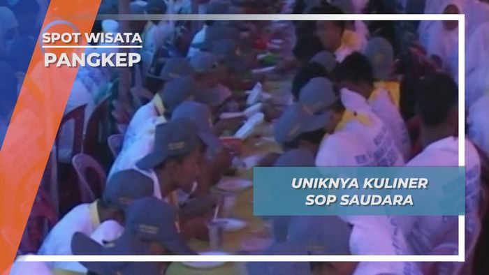 Sop Saudara, Kuliner Khas Pangkep yang Lezatnya Istimewa, Sulawesi Selatan