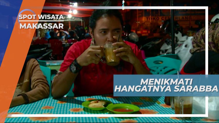 Menikmati Hangatnya Sarabba, Minuman Khas Kota Makassar