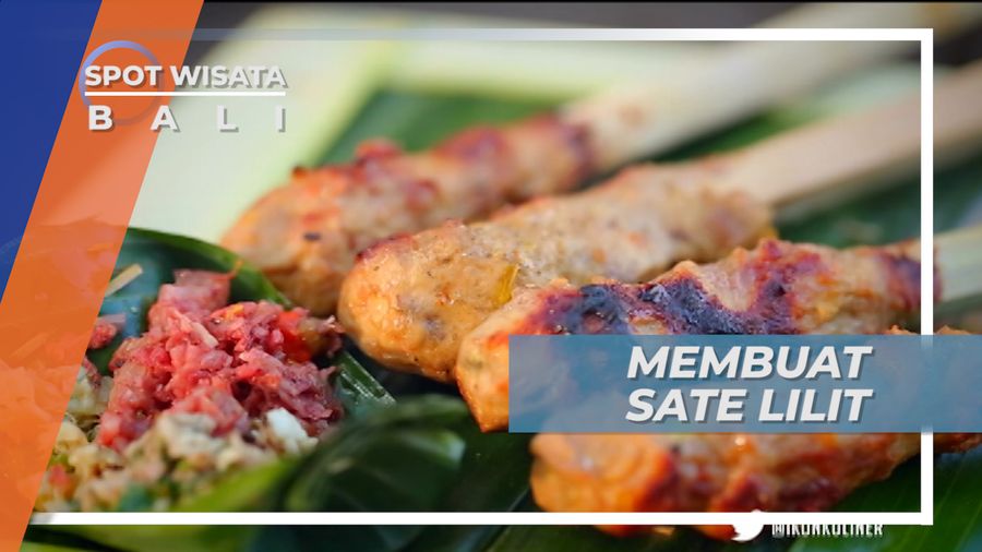 Membuat Sate Lilit yang Pedas dan Gurih Khas Bali