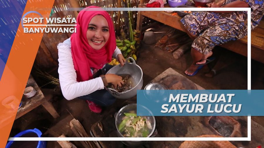 Begini Proses Membuat Sayur Lucu Khas Banyuwangi