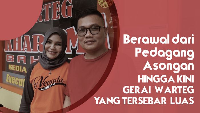 Cerita Sayudi dari Pedagang Asongan Hingga Berhasil Membangun Bisnis Warteg