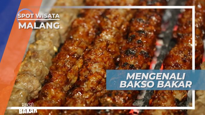 Tak Hanya Sate, Ternyata Bakso Juga ada yang Dibakar, Malang