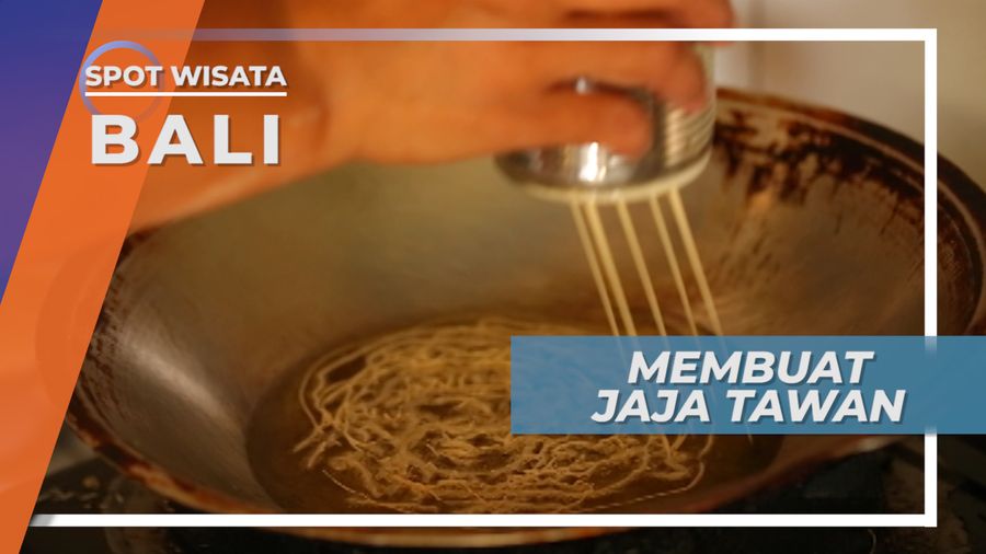 Kelihaian Tangan Dibutuhkan Dalam Membuat Jaja Tawan, Bali
