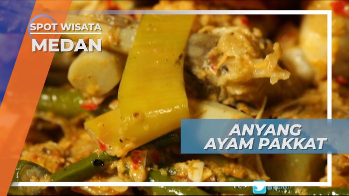 Anyang Ayam Pakkat, Kelezatan Menu Olahan Rotan Muda, Medan