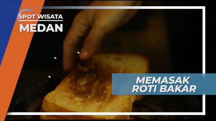 Memasak Roti Bakar dengan Selai Asli Buatan Sendiri, Medan