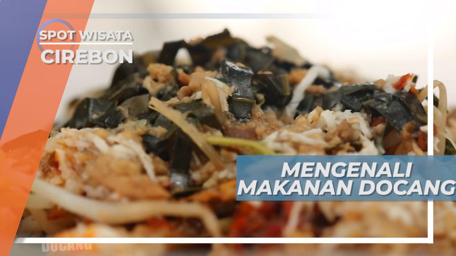 Docang, Kuliner Khas Cirebon yang Menggoda