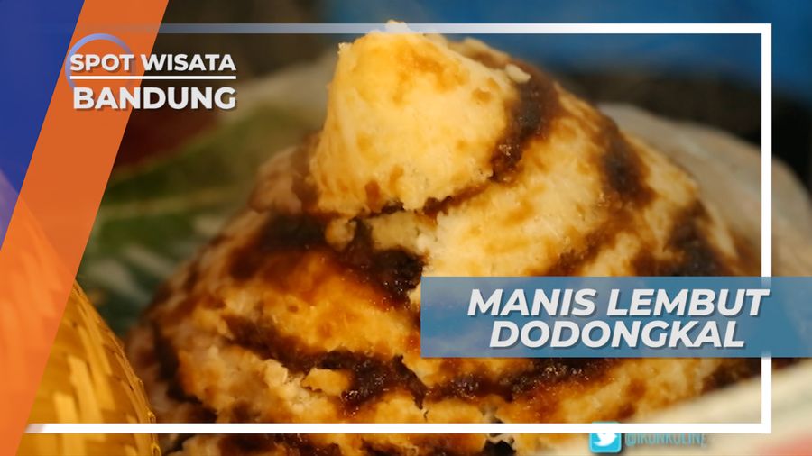 Manis Lembut Tanpa Serat, Empuknya Dodongkal Bandung