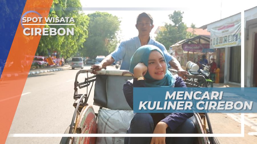 Naik Becak Berburu Kuliner Khas Cirebon