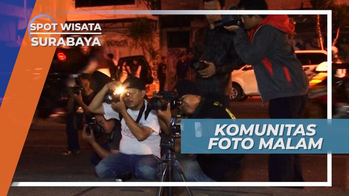 Bertukar Ilmu Dengan Pecinta Fotografi Malam, Surabaya