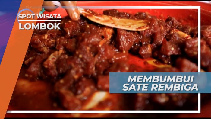 Membumbui Sate Rembiga, Sate Daging Sapi Ala Lombok