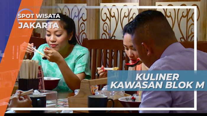 Blok M, Kawasan Surga Kuliner Jakarta