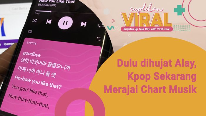 Dulu Dihujat Alay, K-Pop Sekarang Merajai Chart