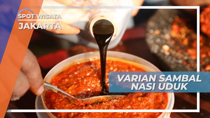 Varian Sambal Pelengkap, Nasi Uduk jadi Tambah Sedap, jakarta