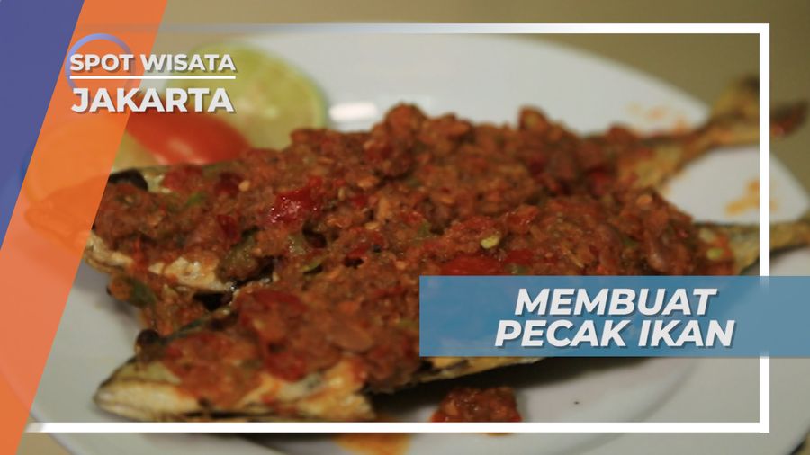 Memasak Pecak Ikan, Pedas Matap Bikin Lahap, Jakarta