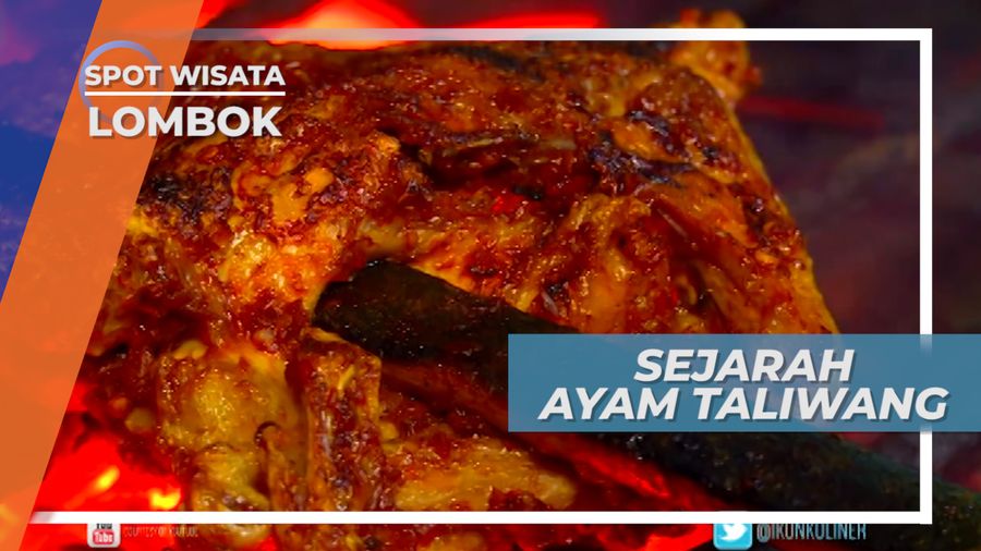 Ayam Taliwang, Hidangan Para Raja di Masa Terdahulu, Lombok