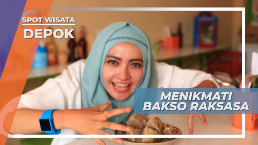 Bakso Raksasa, Kuliner Andalan Depok Jawa Barat