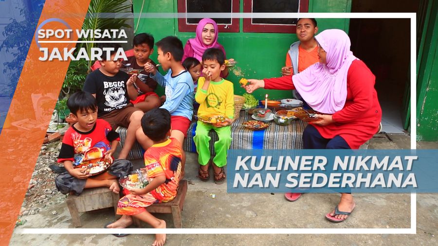 Kuliner Sederhana Nan Nikmat ala Jakarta