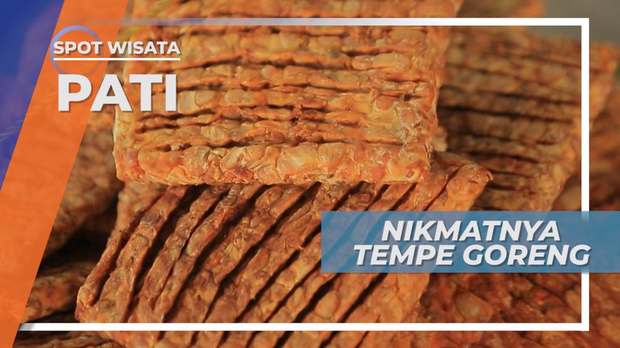 Renyah tapi Lembut, Tempe Goreng Sahabat Nasi Gandul Pecah di Mulut, Pati