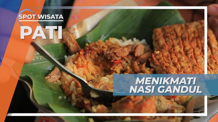 Menikmati Sensasi Manis-manis Gurih Nasi Gandul Khas Pati