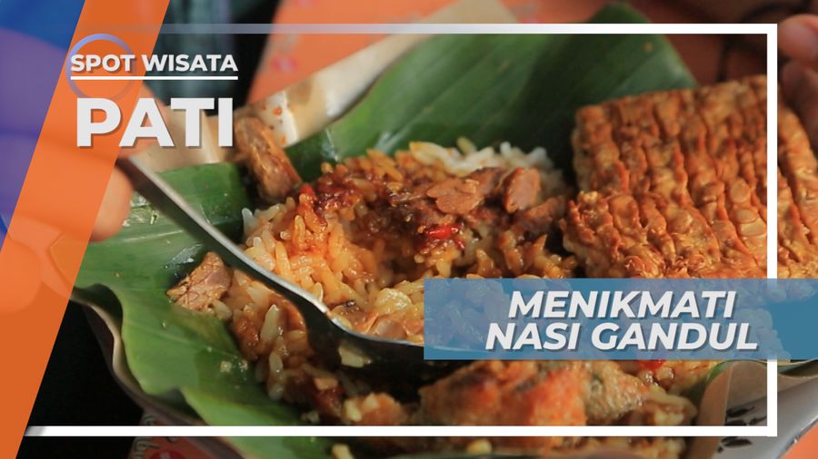 Menikmati Sensasi Manis-manis Gurih Nasi Gandul Khas Pati