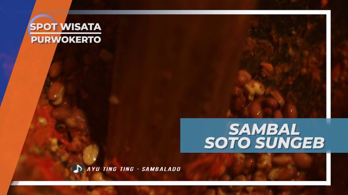 Bertekstur Kasar, Ciri Khas Sambal Soto Sungeb Purwokerto