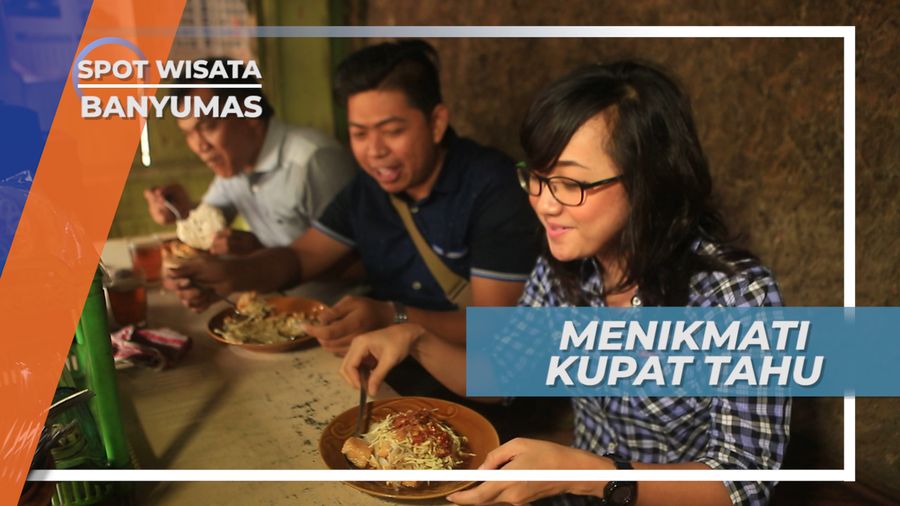 Manis Pedas Gurih, Menikmati Cita Rasa Tahu Kupat Banyumas