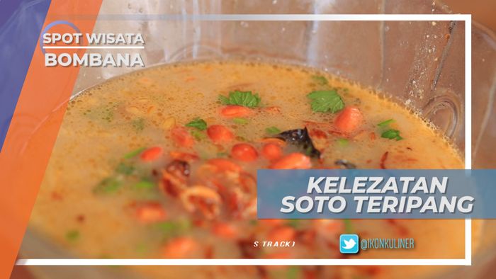 Soto Teripang, Kelezatan Tiada Dusta Di Kali Baru Bombana Sulawesi Tenggara