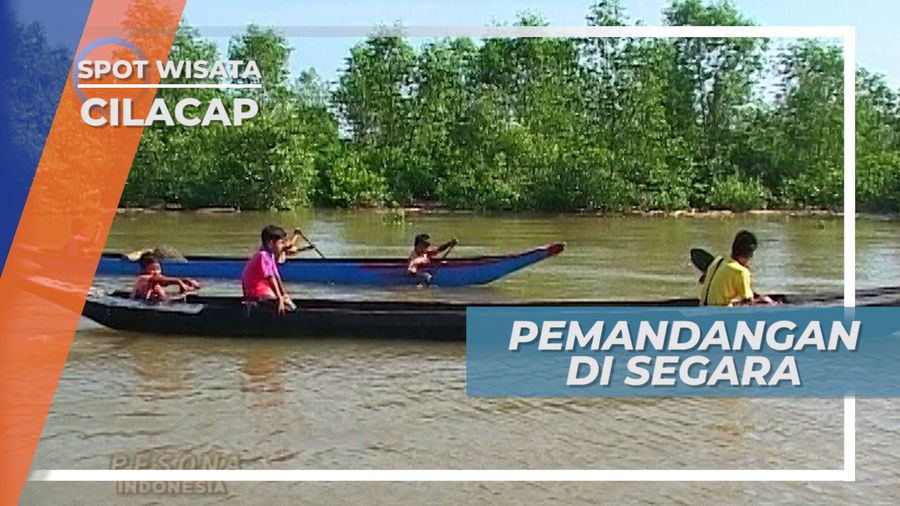 Menikmati Pesona Keindahan Perairan Segara Anakan Cilacap