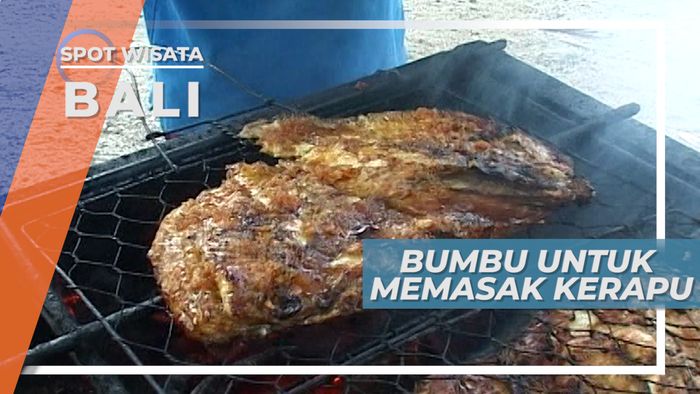 Resep Kuliner Kerapu Khas Pulau Serangan yang Kaya Rempah, Bali