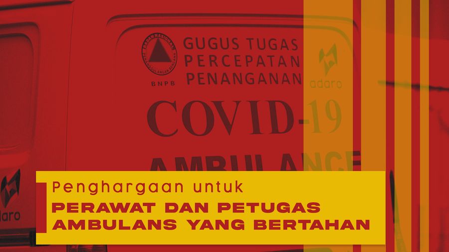 Penghargaan Sri Mulyati, Perawat dan Petugas Ambulans yang Bertahan