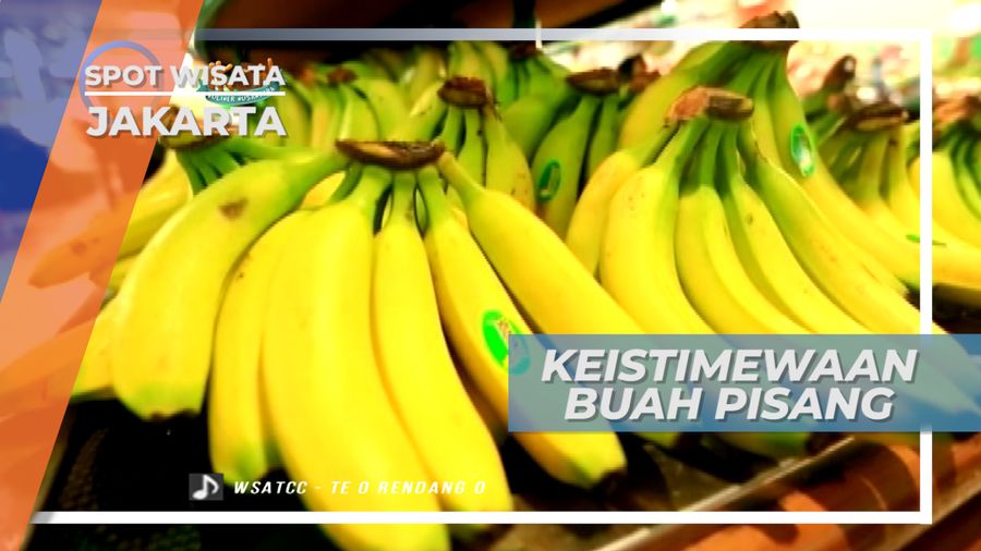 Buah Pisang, Terbanyak Di Konsumsi dan Membuat Anda Lebih Bahagia di Jakarta